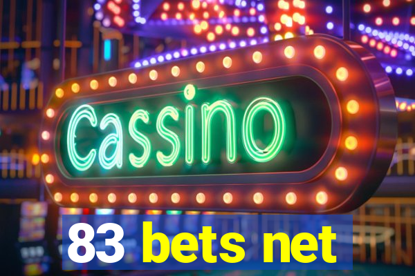 83 bets net